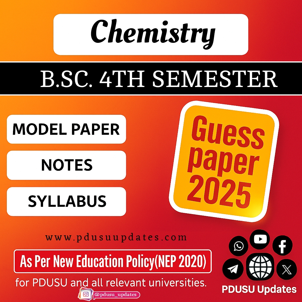 "B.Sc. 4th Semester Chemistry Important Questions & Guess Paper 2025 | PDUSU Chemistry Model Paper